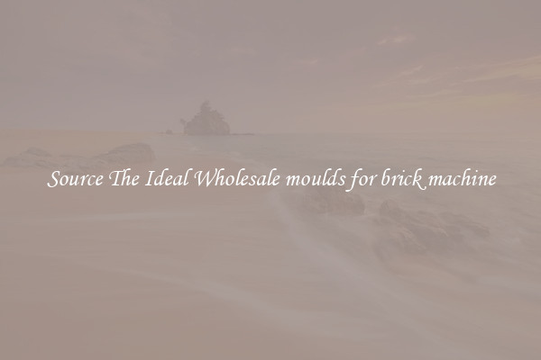 Source The Ideal Wholesale moulds for brick machine