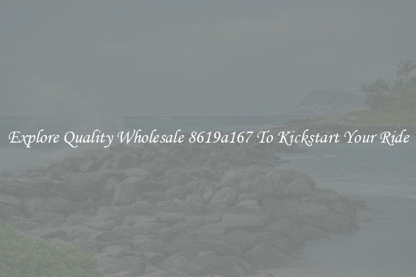 Explore Quality Wholesale 8619a167 To Kickstart Your Ride