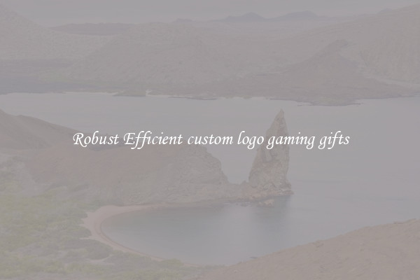 Robust Efficient custom logo gaming gifts